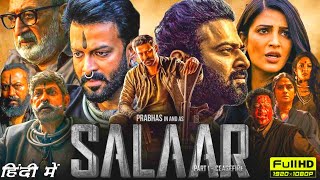 Salaar Part 1 Ceasefire Full Movie Hindi  Prabhas  Prithviraj Sukumaran  Shruti  Facts amp Review [upl. by Marnie555]