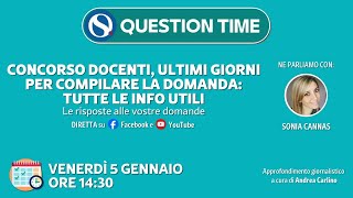 Concorso docenti 2024 ultimi giorni per compilare la domanda tutte le info utili [upl. by Airdnahc]