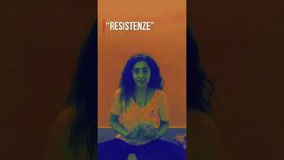 Resistere alle Resistenze della Mente [upl. by Atipul]