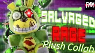 Salvage Rage  Plush Collab by Five Nights Music [upl. by Mcnutt]