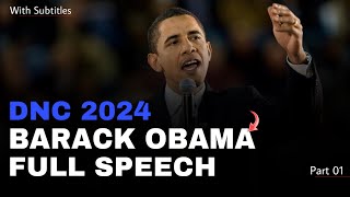 Barack Obama DNC 2024  Obama DNC 2024  DNC Convention 2024  DNC Speeches [upl. by Frodine59]