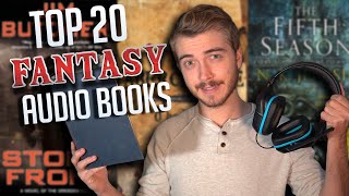 Top 20 Fantasy Audiobooks amp Narrators Of All Time [upl. by Hoffer487]