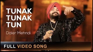 Tunak Tunak Tun  Daler Mehndi  Official Video  Super Hit Song 2023 [upl. by Patrizius]