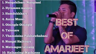 BEST OF AMARJEET  AMARJEET LOUREMBAM JUKEBOX [upl. by Hgielrak24]