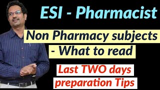 ESI Pharmacist exam  NON Pharma paper  What to Revise in this TWO days [upl. by Akcinat]