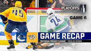 Gm 6 Canucks  Predators 53  NHL Highlights  2024 Stanley Cup Playoffs [upl. by Nivek896]