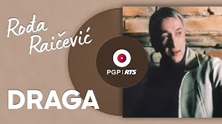 Rođa Raičević  Draga  Official Audio [upl. by Htieh]