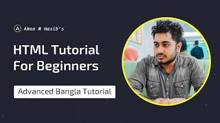 01 HTML Tutorial For Beginners  Advanced Bangla Tutorial By Akon M Hasib [upl. by Gnoht]