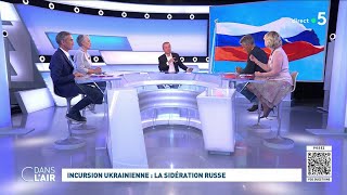 Incursion ukrainienne  la sidération russe cdanslair 16082024 [upl. by Aitropal]