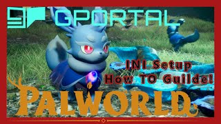 How to Setup youre Server SettingINI on Gportal for Palworld [upl. by Heymann]