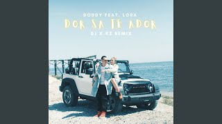 Dor sa te ador feat Lora amp Dj XKZ [upl. by Aratas]