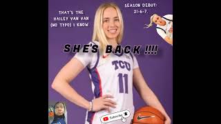 HAILEY VAN LITH Shes Backkk tcu ncaawbb haileyvanlith youtubeshorts [upl. by Eerot753]