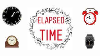 Elapsed Time for Third Graders [upl. by Naltiac764]