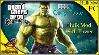 How To install Hulk Mod in GTA San Andreas PC in Hindi Urdu [upl. by Perloff]