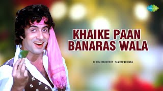 Khaike Paan Banaras Wala  ClubMix  Sandeep Khurana  Kishore Kumar  Amitabh Bachchan Remix song [upl. by Naugal]