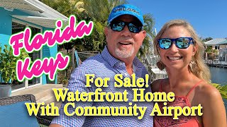 FL Keys Waterfront Home For Sale With Community Airport Access [upl. by Blakeley363]