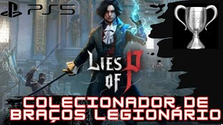 Lies of P  Troféu Colecionador de braços legionário [upl. by Chelsey416]