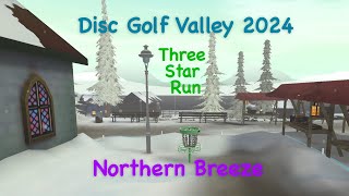 Disc Golf Valley  Northern Breeze Three Star Run [upl. by Neelhtakyram305]