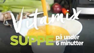 Suppe på 5 minutter og 45 sekunder på Vitamix blender  Mads Bo fra High on Life viser dig hvordan [upl. by Sivia684]