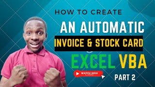 How to create an Automatic invoice and stock card with Excel VBA code [upl. by Etnemelc]