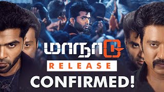 Maanaadu Tomorrow Release confirmed  Venkat Prabhu [upl. by Catrina]