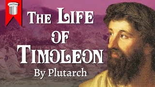 The Life of Timoleon by Plutarch [upl. by Ennaillek22]