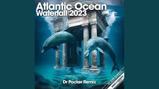 Waterfall 2023 Dr Packer Edit [upl. by Idmann]