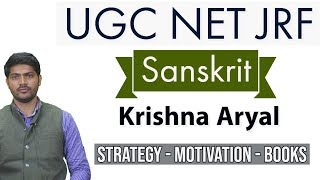 UGC NET JRF Sanskrit cleared by Krishna Aryal  Strategy for Paper 1 and Paper 2 UGC NET [upl. by Etnomal]