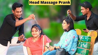 Head Massage Prank On Cute Girls  Funny Reaction😂  Bubul Aman [upl. by Proudfoot]