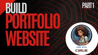 Build a Portfolio Website  React JS  part 1 [upl. by Brotherson523]