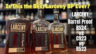 How Does Larceny Barrel Proof B5241254 proof Compare to C923 amp B523 Bourbon Review amp Comparison [upl. by Lenahtan778]