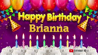 Brianna Happy birthday To You  Happy Birthday song name Brianna 🎁 [upl. by Corinna]