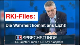 IDASPRECHSTUNDE mit Dr Gunter Frank amp Dr Kay Klapproth „RKIFiles Die Wahrheit kommt ans Licht“ [upl. by Brendis761]