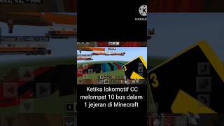 Ketika lokomotif CC melompat 10 bus dalam 1 jejeran di Minecraft [upl. by Eednus]