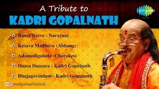 A tribute to Dr Kadri Gopalnath  Carnatic Classical Audio Jukebox  Kadri Gopalnath Saxophone [upl. by Rekoob818]