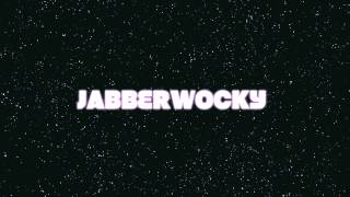 Jabberwocky Rap [upl. by Munt81]