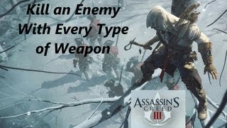 Kill an Enemy With Every Type of Weapon [upl. by Soule]