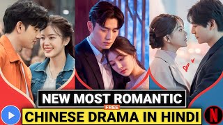 Top 10 Romantic Chinese Dramas in Hindi Dubbed  Best Chinese Love Stories in Hindi [upl. by Misha272]