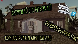 Komornik zabrał gospodarstwo 🧑‍⚖️oglądam gospodarstwo do kupienia 🤠 Wiejskie Życie 6 👍 Fs22 [upl. by Ennahtebazile505]