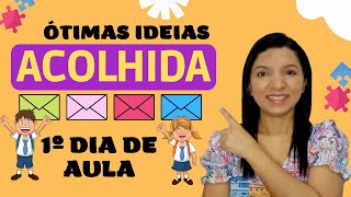 ACOLHIDA Ideias Incríveis para o 1º dia de Aula PLANO 1º ao 5º Ano Professor em Sala [upl. by Akemak516]