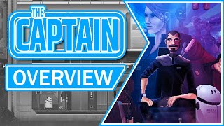 The Captain Gameplay Overview  2021 [upl. by Placia]