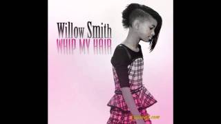 willow smith  whip my hairspeed up [upl. by Ja]