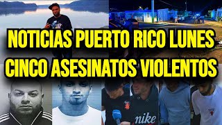 Últimas noticias en Puerto Rico lunes 26082024 cinco asesinatos violentos [upl. by Karb]