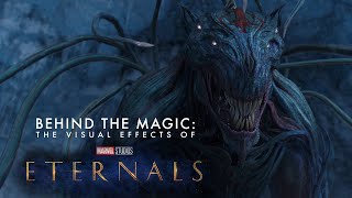 Behind the Magic  The Visual Effects of Marvel Studios’ Eternals [upl. by Rocray204]