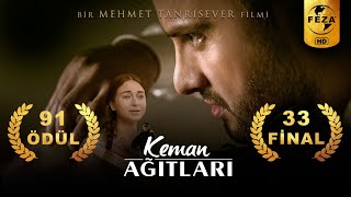 KEMAN AĞITLARI  91 Ödüllü  HD Sinema Filmi [upl. by Sasnett]