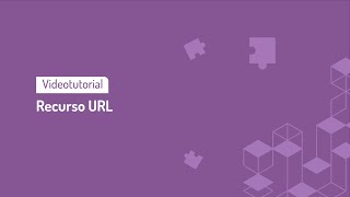 Videotutorial Moodle Recurso URL [upl. by Angelika884]