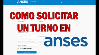 Como sacar Turno en ANSES  PASO a PASO 💻 [upl. by Easlehc362]