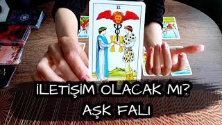 İLETİŞİM OLMAYANLAR İÇİN AŞK FALI ❤️ İLETİŞİM OLACAK MI TAROT AŞK AÇILIMI  TAROT FALI [upl. by Garwood]