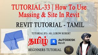 Revit Tutorial Tamil  TUTORIAL33  How To Use Massing amp Site In Revit  Beginners tutorial tamil [upl. by Siffre]