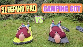 Sleeping Pad vs Camp Bed  Which is Best CONTROVERSIAL [upl. by Anilosi]